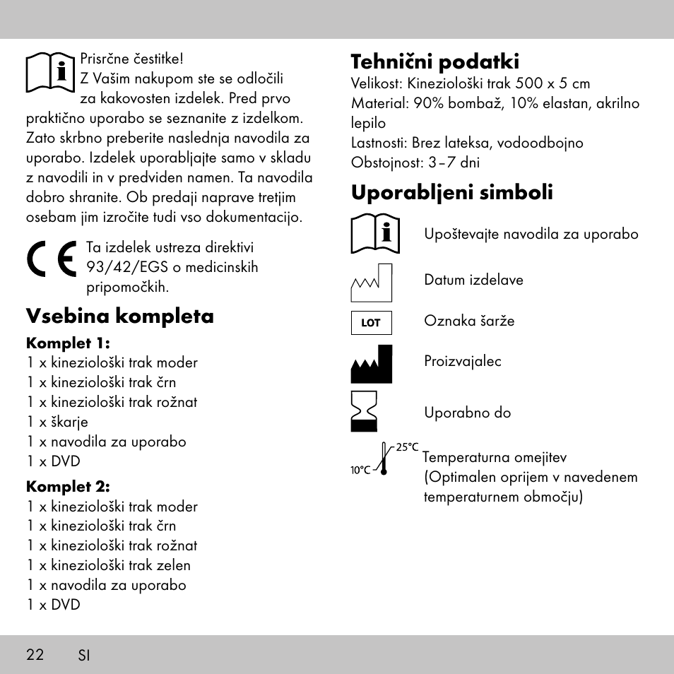 Vsebina kompleta, Tehnični podatki, Uporabljeni simboli | Sensiplast KINESIOLOGY TAPE User Manual | Page 22 / 40