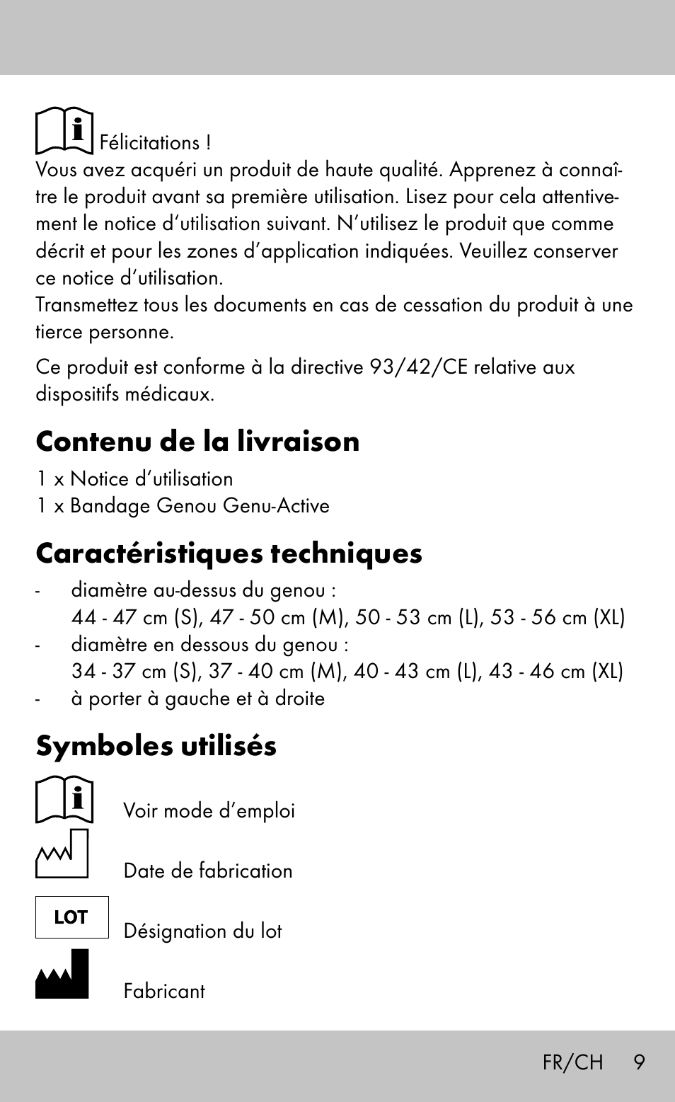 Contenu de la livraison, Caractéristiques techniques, Symboles utilisés | Sensiplast Knee Brace / Genu-Active User Manual | Page 9 / 24