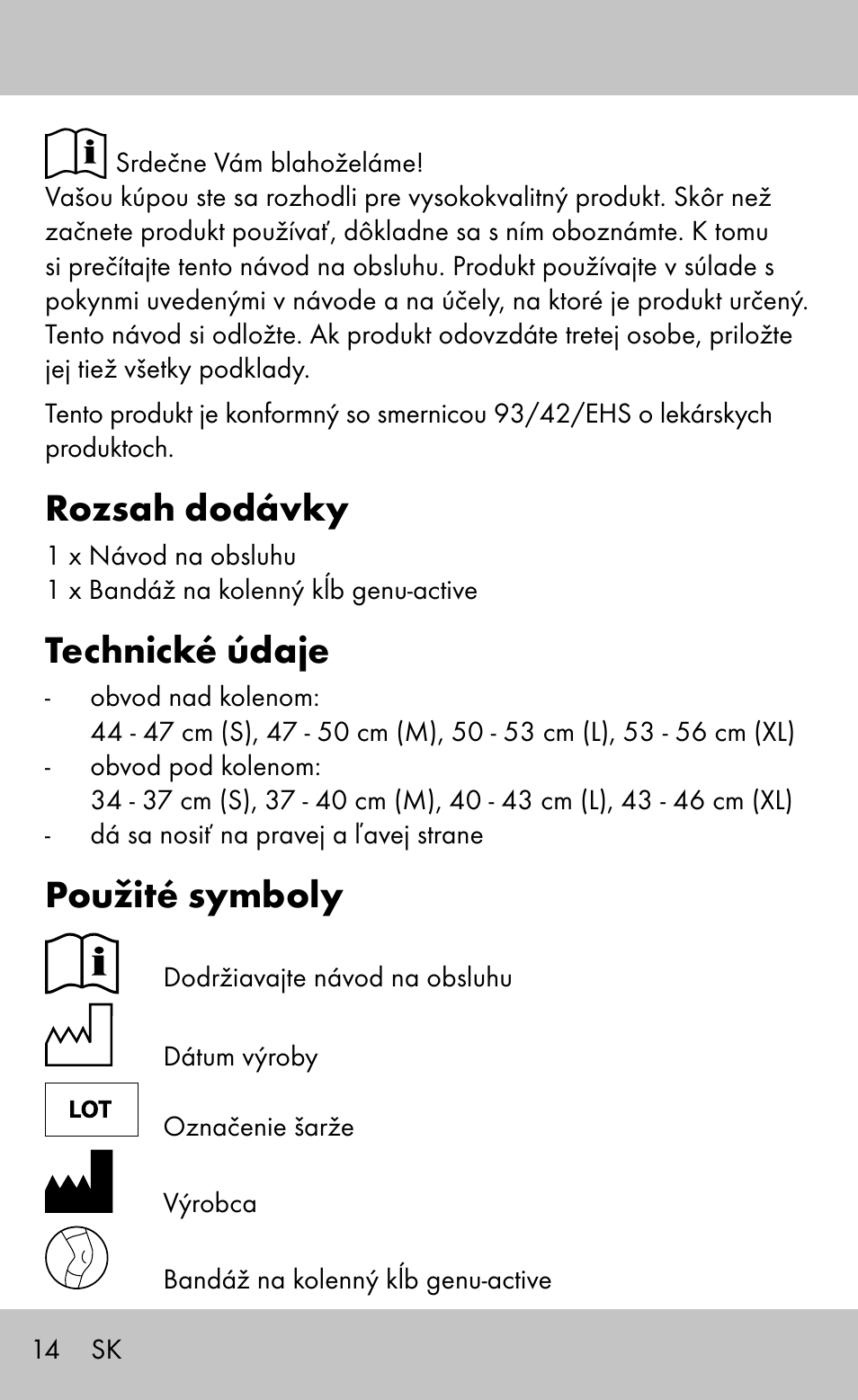 Rozsah dodávky, Technické údaje, Použité symboly | Sensiplast Knee Brace / Genu-Active User Manual | Page 14 / 24