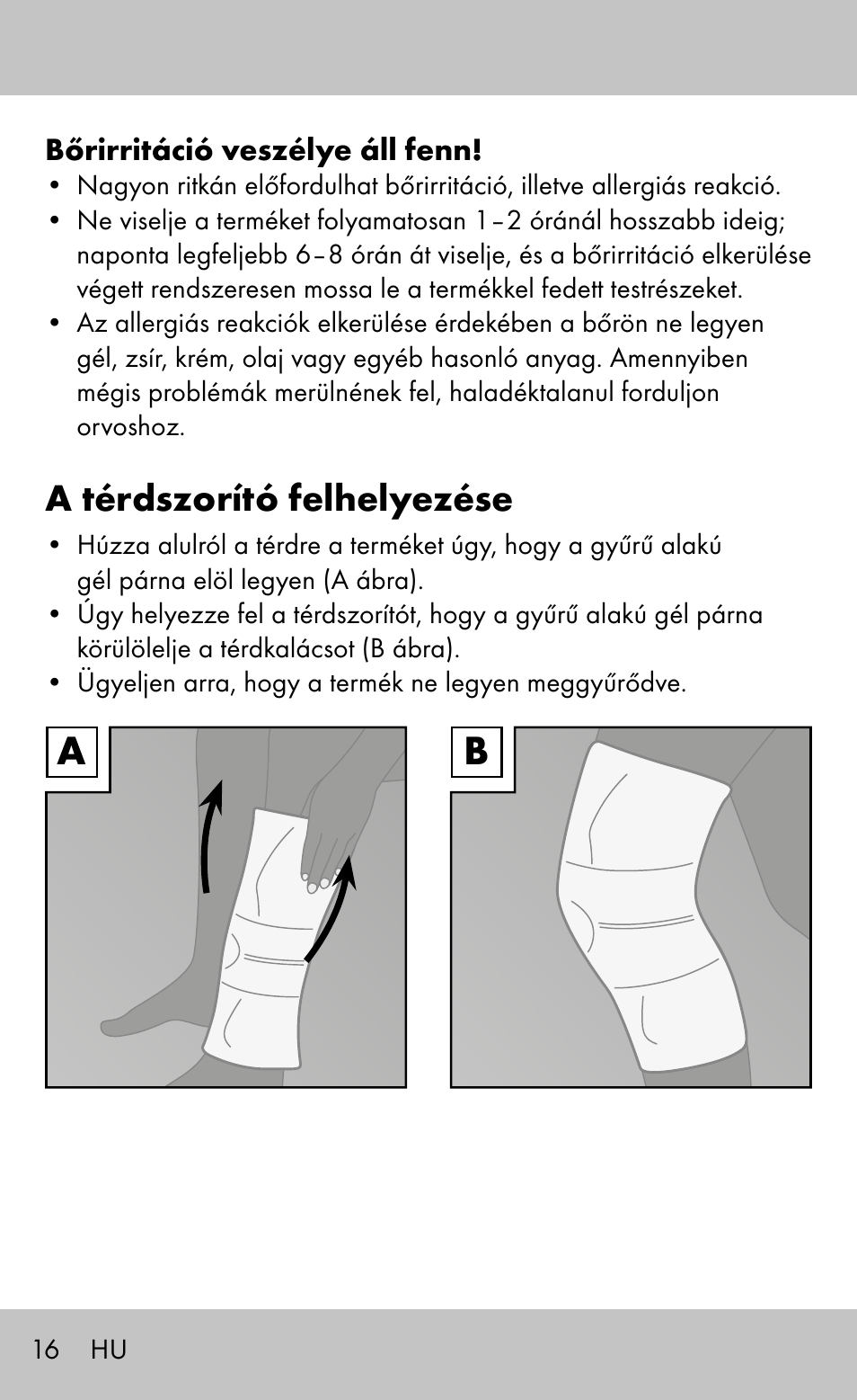 A térdszorító felhelyezése | Sensiplast Knee Brace / Genu-Active User Manual | Page 16 / 32