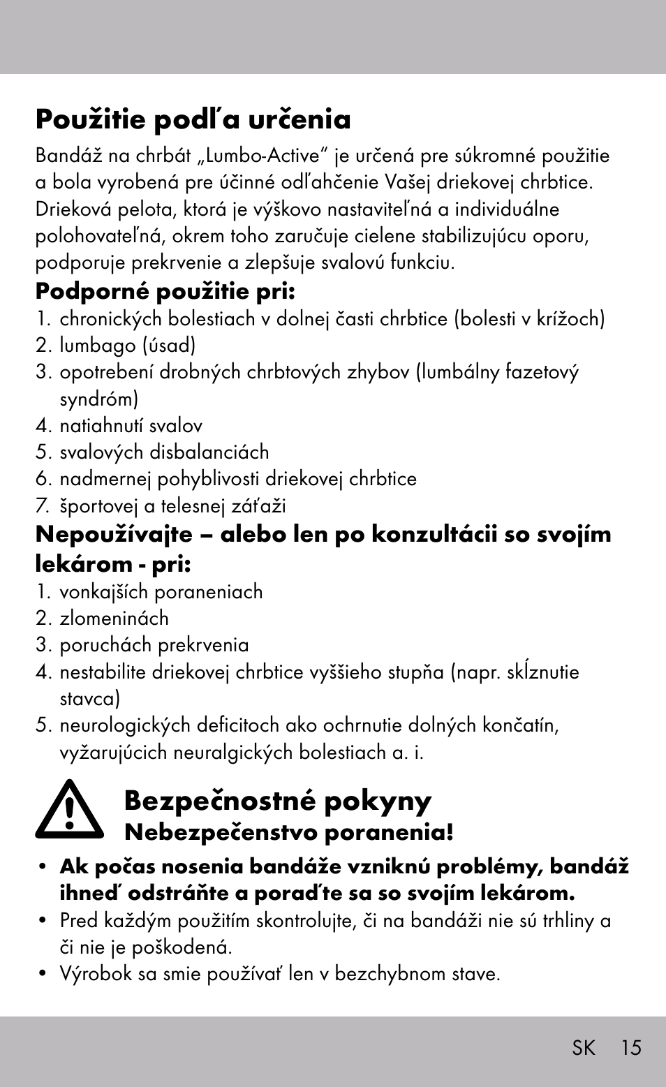 Použitie podľa určenia, Bezpečnostné pokyny | Sensiplast Back Brace / Lumbo-Active User Manual | Page 15 / 24