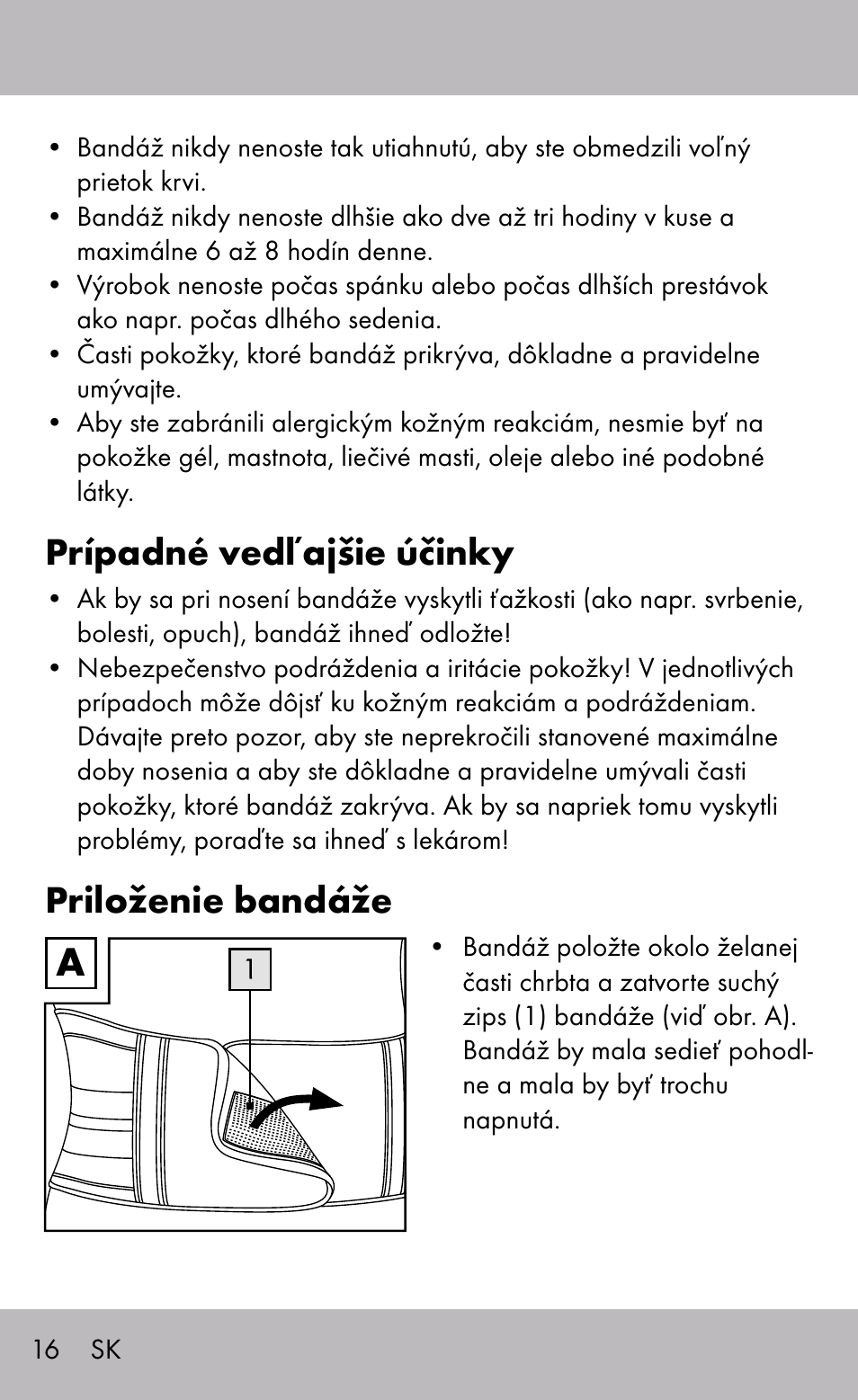 Prípadné vedľajšie účinky, Priloženie bandáže | Sensiplast Back Brace / Lumbo-Active User Manual | Page 16 / 24