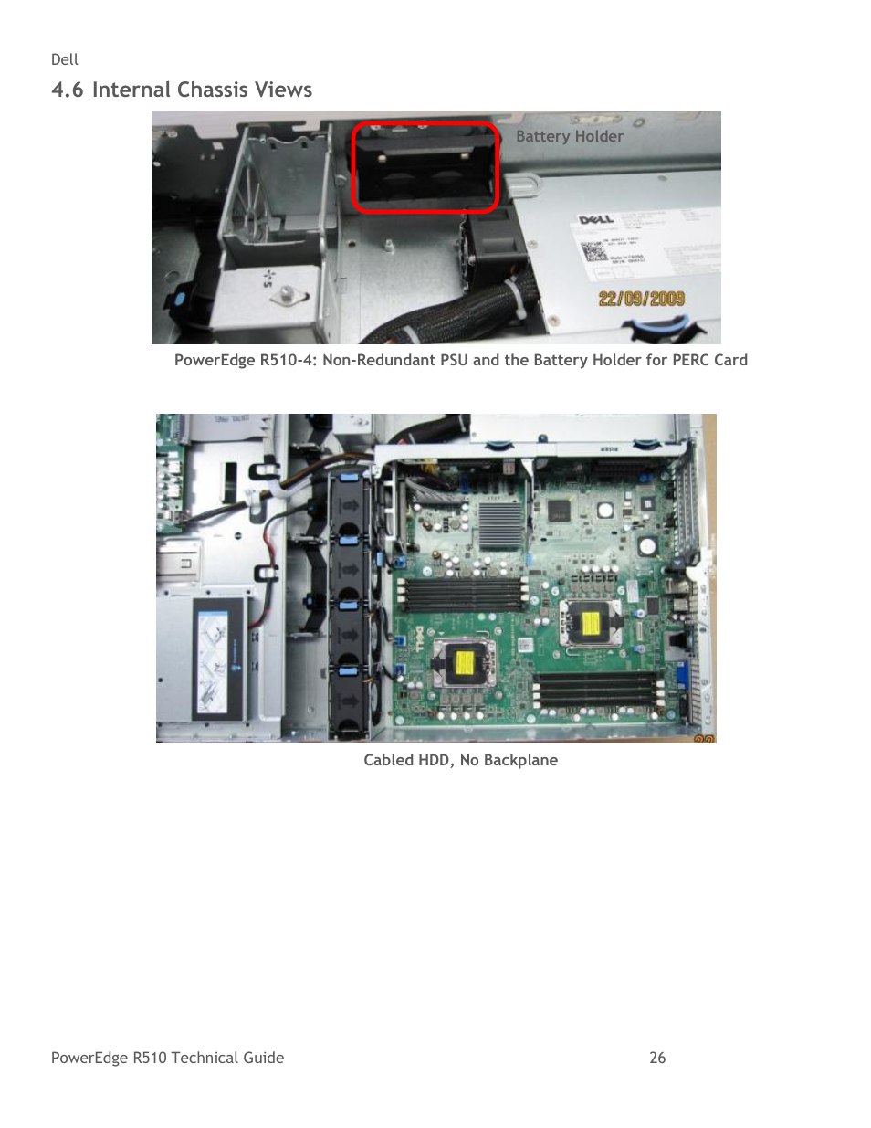 Internal chassis views, Figure 15, Figure 16 | Cabled hdd, no backplane | Dell R510 User Manual | Page 26 / 82