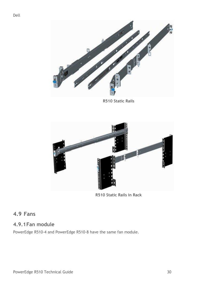 Fans, Fan module, Figure 21 | R510 static rails, Figure 22, R510 static rails in rack, 9 fans | Dell R510 User Manual | Page 30 / 82