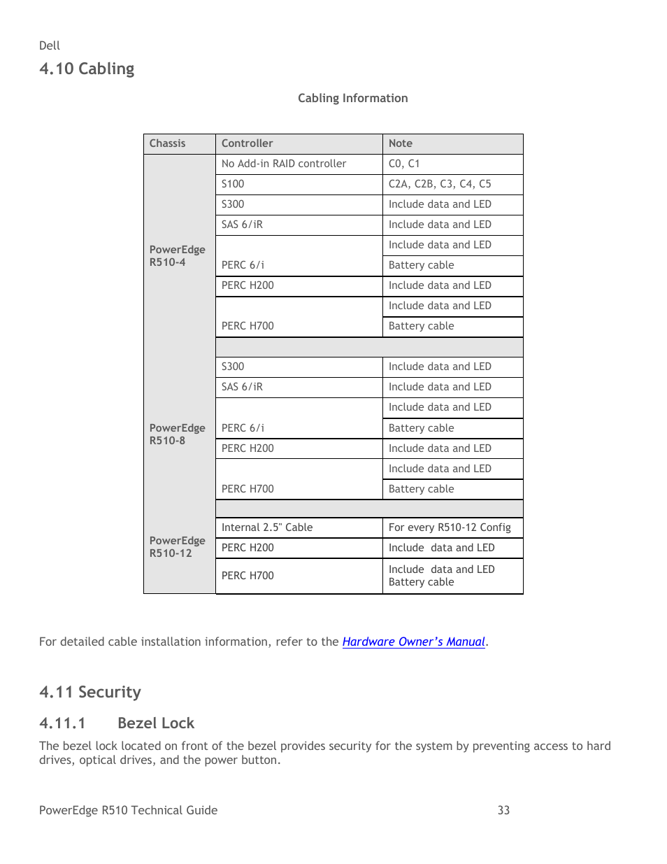 Cabling, Security, Bezel lock | Table 8, Cabling information, 10 cabling, 11 security, 1 bezel lock | Dell R510 User Manual | Page 33 / 82