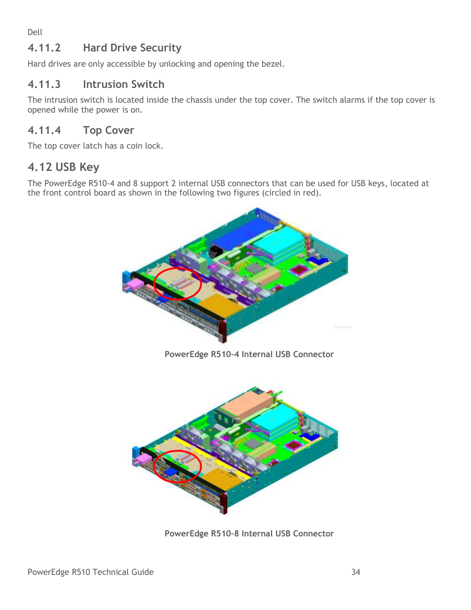 Hard drive security, Intrusion switch, Top cover | Usb key, Figure 27, Poweredge r510–4 internal usb connector, Figure 28, Poweredge r510–8 internal usb connector, 12 usb key | Dell R510 User Manual | Page 34 / 82