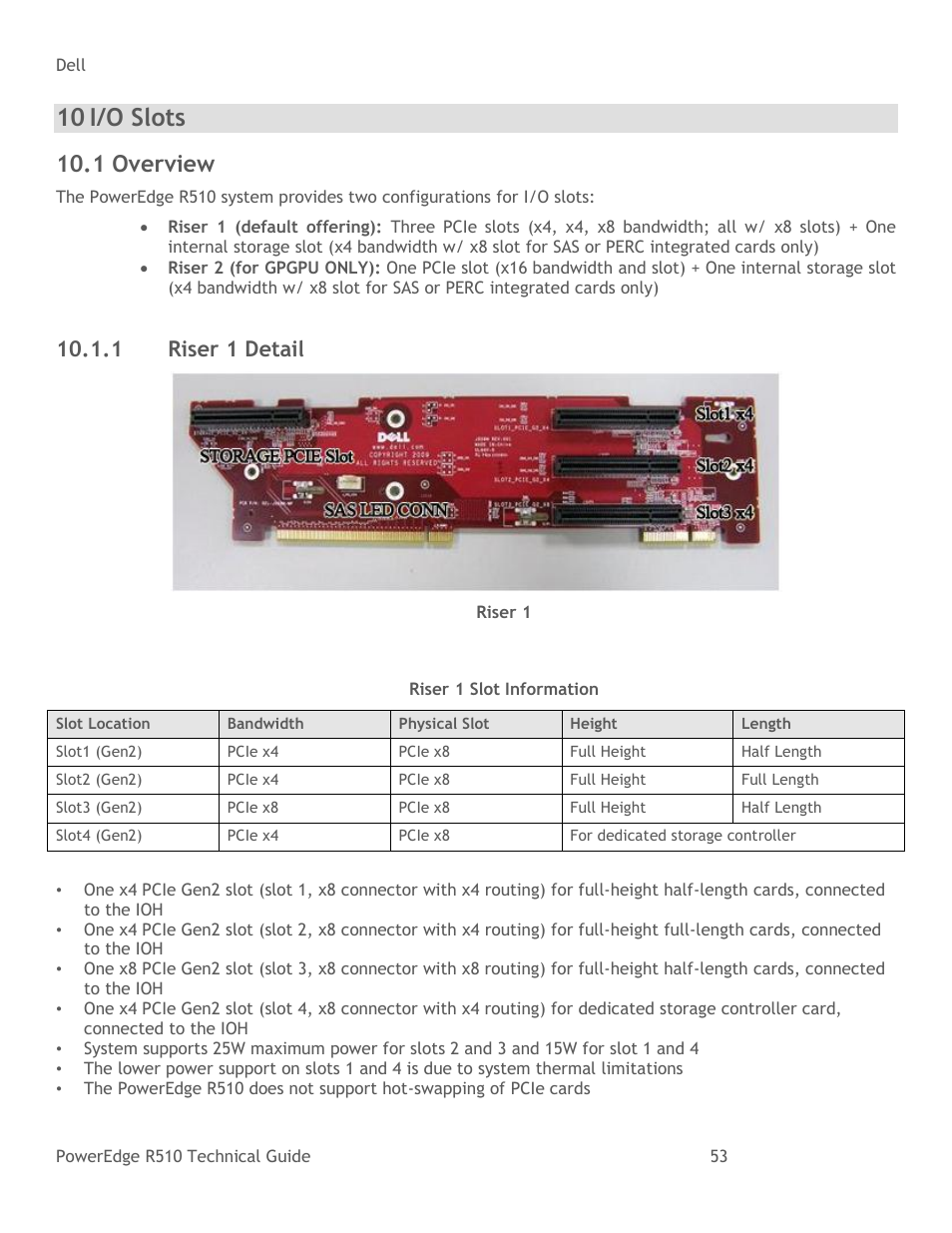 I/o slots, Overview, Riser 1 detail | Table 20, Riser 1 slot information, Figure 32, Riser 1, 10 i/o slots, 1 overview, 1 riser 1 detail | Dell R510 User Manual | Page 53 / 82