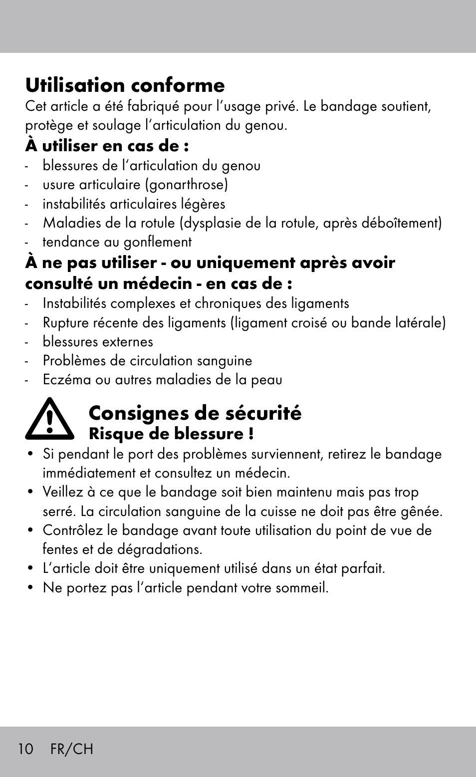 Utilisation conforme, Consignes de sécurité | Sensiplast Knee Brace / Genu-Active User Manual | Page 10 / 24