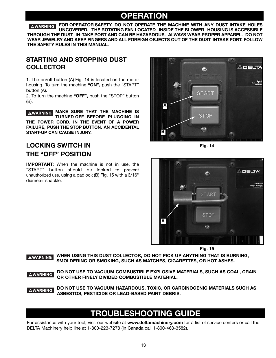 Operation, Troubleshooting guide, Starting and stopping dust collector | Locking switch in the “off” position | Delta 50-761 User Manual | Page 13 / 16