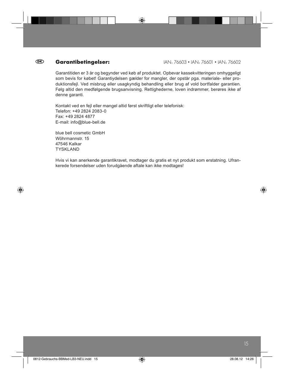 15 garantibetingelser | Sensiplast Moor Mud Pillow User Manual | Page 15 / 16