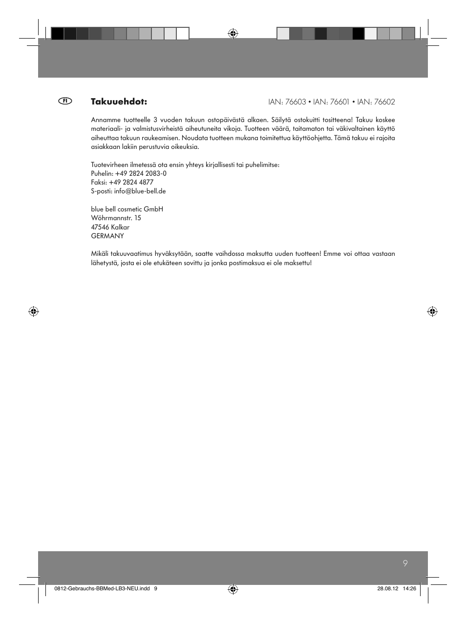 9takuuehdot | Sensiplast Moor Mud Pillow User Manual | Page 9 / 16