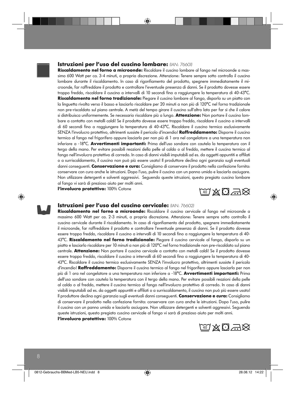 8istruzioni per l’uso del cuscino lombare, Istruzioni per l’uso del cuscino cervicale | Sensiplast Moor Mud Pillow User Manual | Page 8 / 16