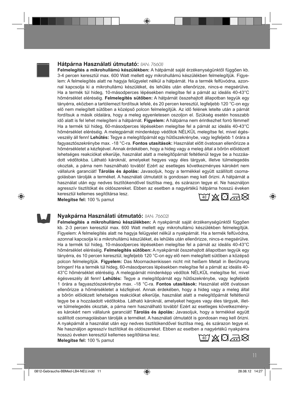 11 hátpárna használati útmutató, Nyakpárna használati útmutató | Sensiplast Moor Mud Pillow User Manual | Page 11 / 24