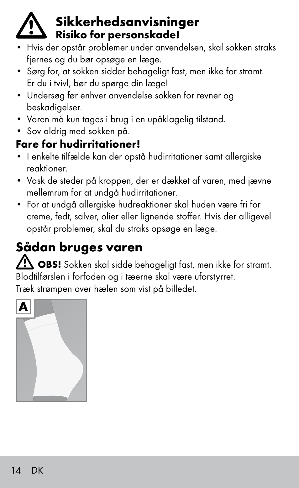 Sikkerhedsanvisninger, Sådan bruges varen | Sensiplast HEEL SLEEVE User Manual | Page 14 / 28