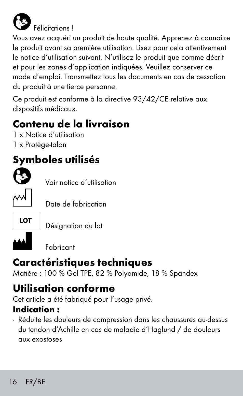 Contenu de la livraison, Symboles utilisés, Caractéristiques techniques | Utilisation conforme | Sensiplast HEEL SLEEVE User Manual | Page 16 / 28