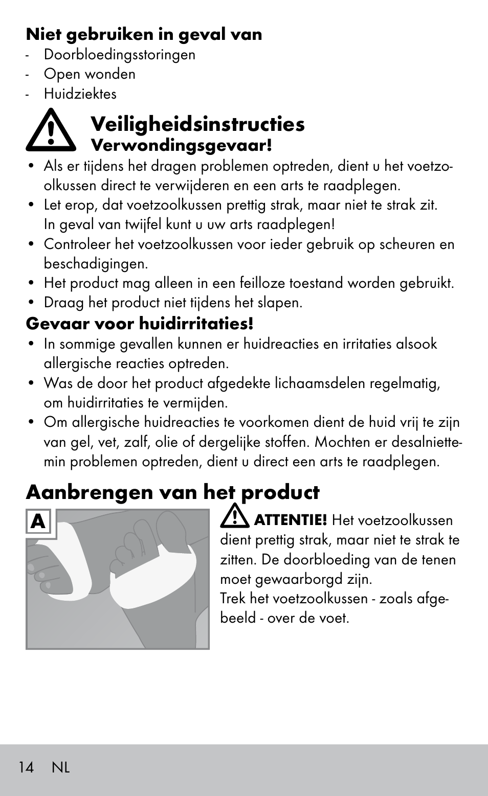 Veiligheidsinstructies, Aanbrengen van het product | Sensiplast GEL FOOT CUSHIONS User Manual | Page 14 / 20