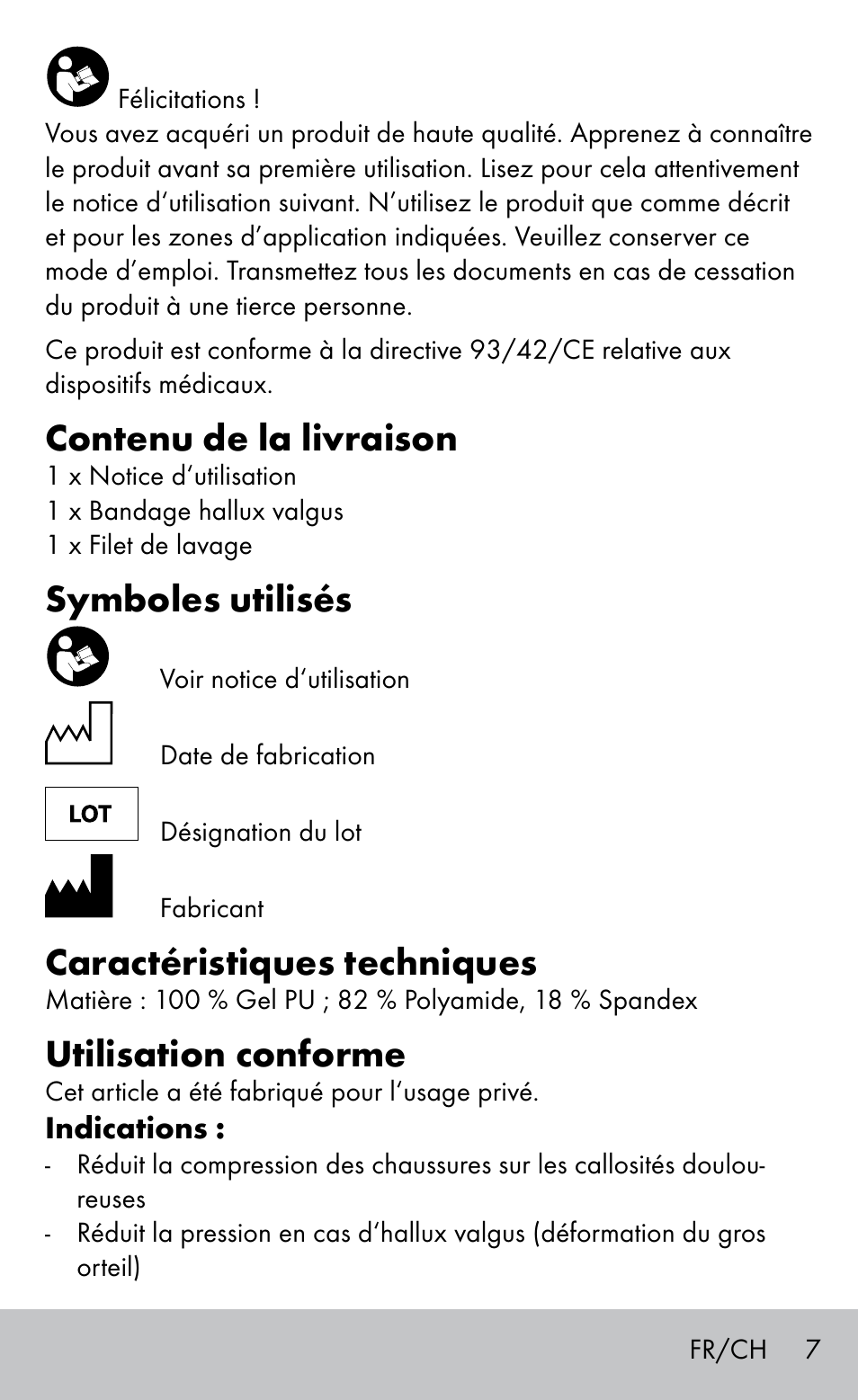 Contenu de la livraison, Symboles utilisés, Caractéristiques techniques | Utilisation conforme | Sensiplast BUNION BRACE User Manual | Page 7 / 20