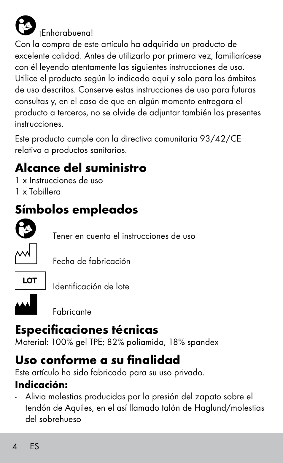 Alcance del suministro, Símbolos empleados, Especificaciones técnicas | Uso conforme a su finalidad | Sensiplast HEEL SLEEVE User Manual | Page 4 / 20