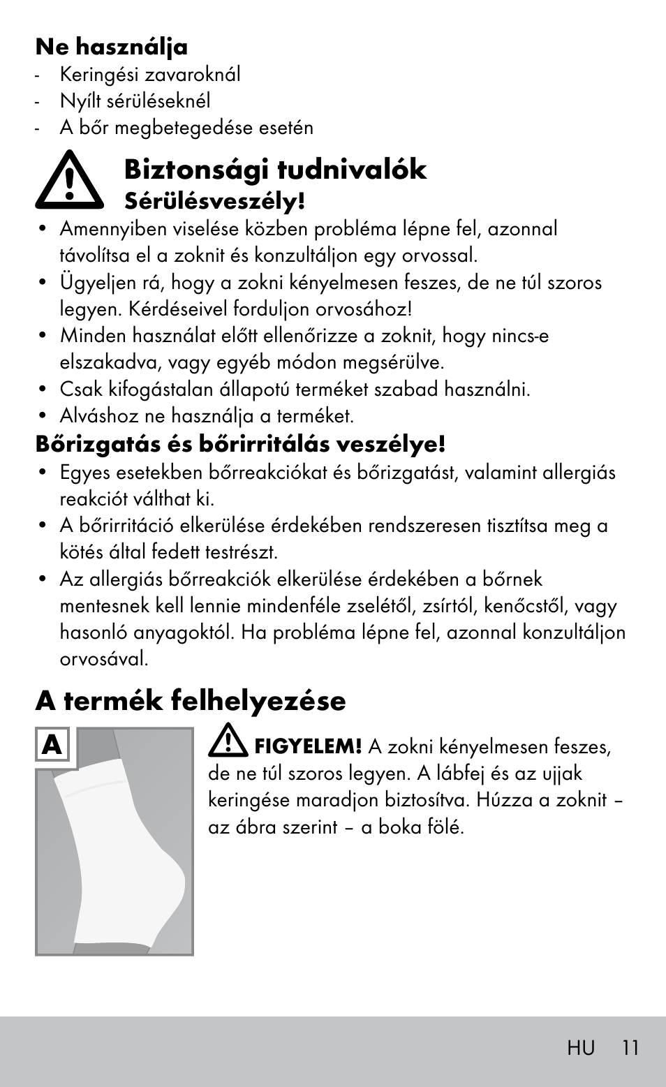 Biztonsági tudnivalók, A termék felhelyezése | Sensiplast HEEL SLEEVE User Manual | Page 11 / 28