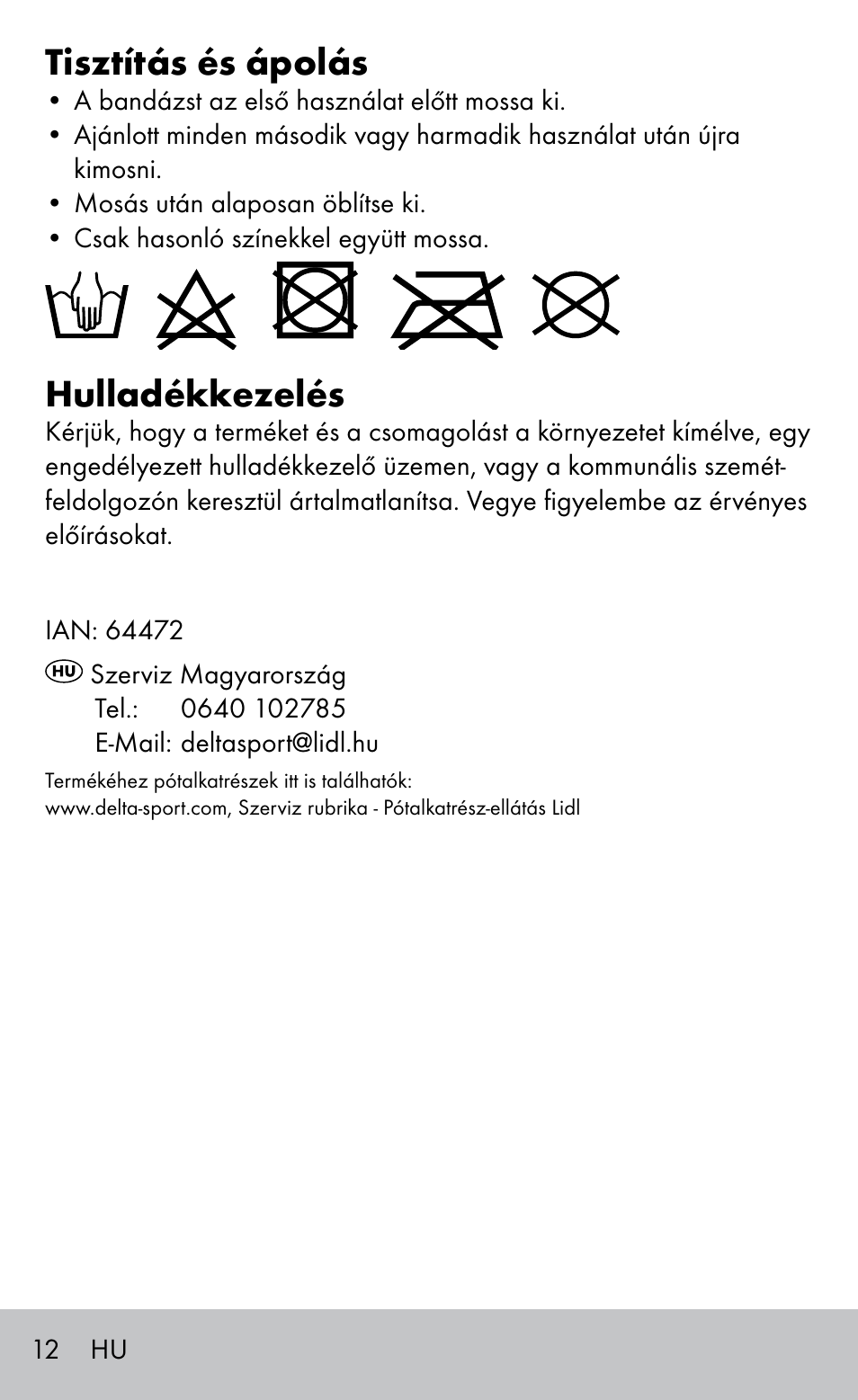 Tisztítás és ápolás, Hulladékkezelés | Sensiplast HEEL SLEEVE User Manual | Page 12 / 28