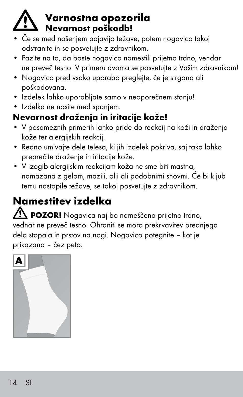 Varnostna opozorila, Namestitev izdelka | Sensiplast HEEL SLEEVE User Manual | Page 14 / 28