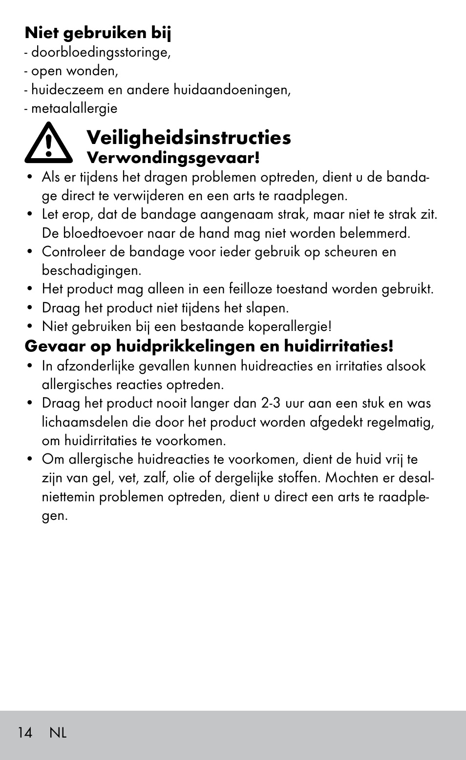 Veiligheidsinstructies | Sensiplast Elbow support bandage User Manual | Page 14 / 20