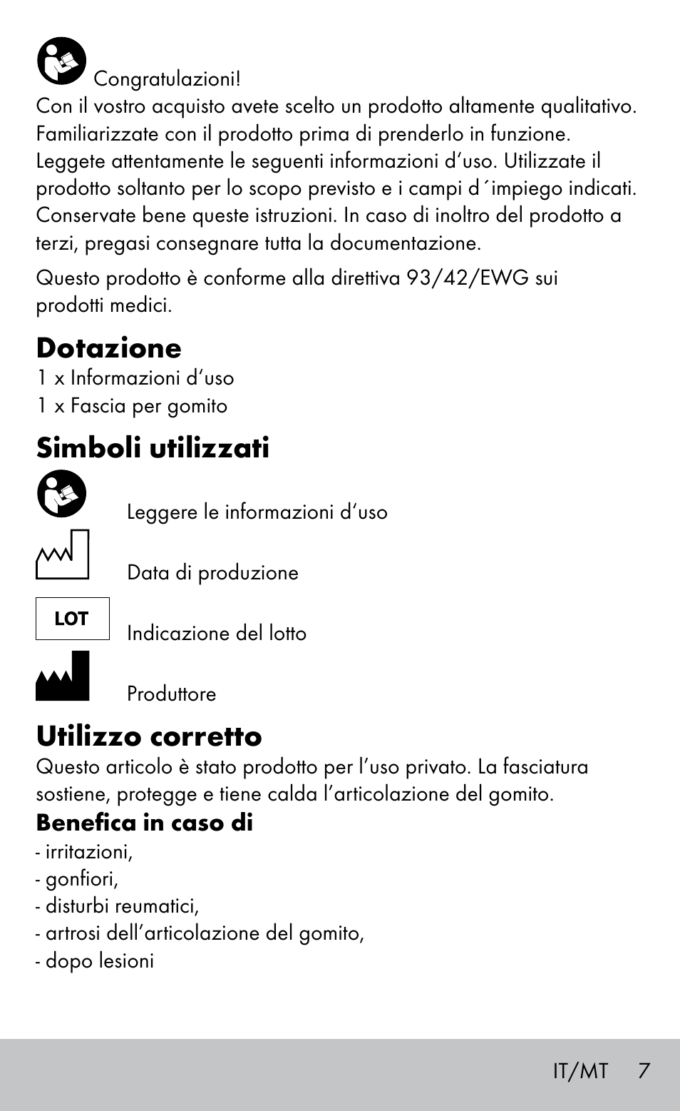 Dotazione, Simboli utilizzati, Utilizzo corretto | Sensiplast Elbow support bandage User Manual | Page 7 / 20