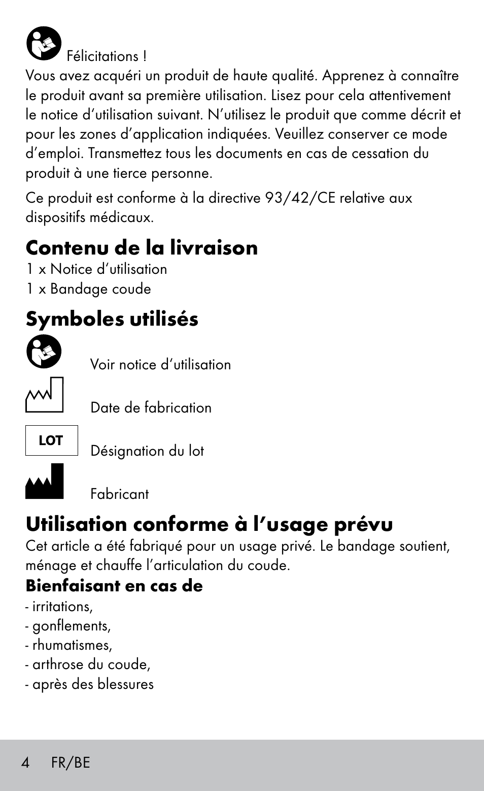 Contenu de la livraison, Symboles utilisés, Utilisation conforme à l’usage prévu | Sensiplast Elbow support bandage User Manual | Page 4 / 16