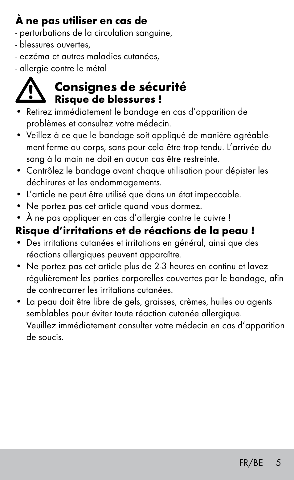 Consignes de sécurité | Sensiplast Elbow support bandage User Manual | Page 5 / 16