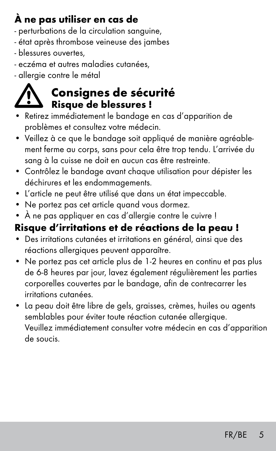 Consignes de sécurité | Sensiplast Knee support bandage User Manual | Page 5 / 16