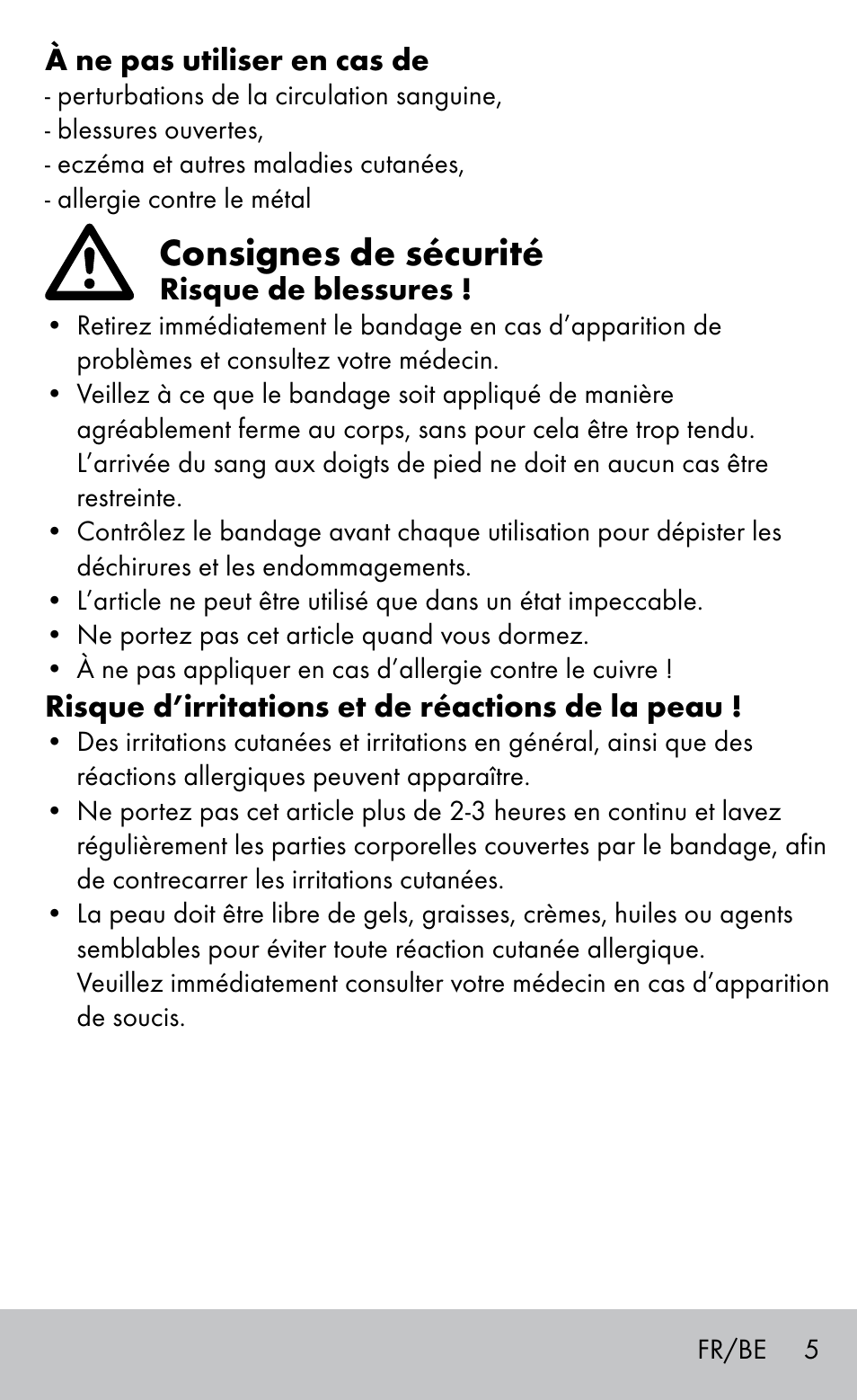 Consignes de sécurité | Sensiplast Ankle Support Bandage User Manual | Page 5 / 16