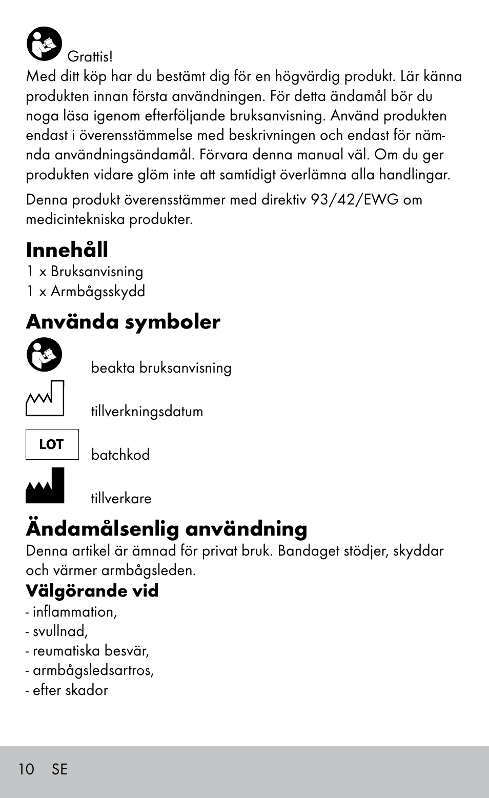 Innehåll, Använda symboler, Ändamålsenlig användning | Sensiplast Elbow support bandage User Manual | Page 10 / 28