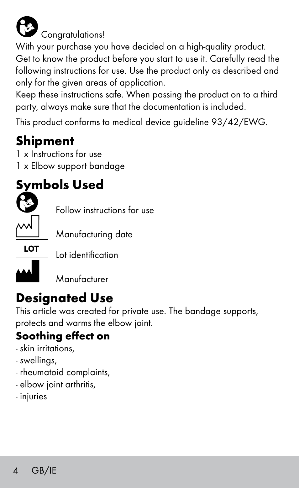 Shipment, Symbols used, Designated use | Sensiplast Elbow support bandage User Manual | Page 4 / 28