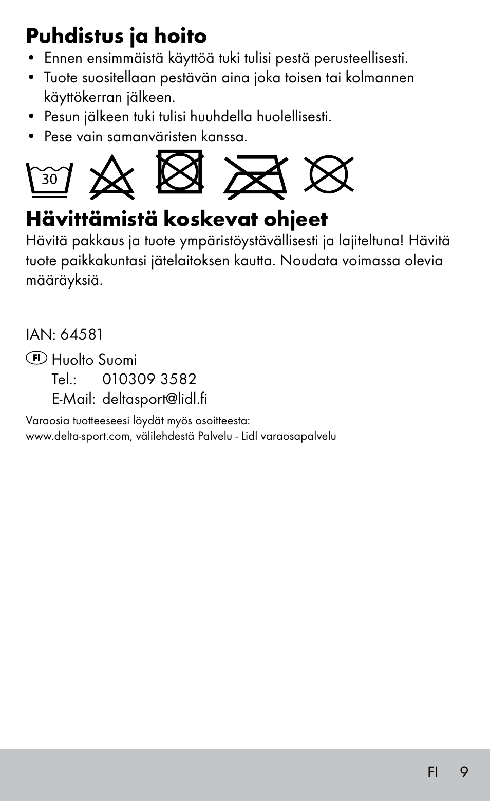 Puhdistus ja hoito, Hävittämistä koskevat ohjeet | Sensiplast Elbow support bandage User Manual | Page 9 / 28