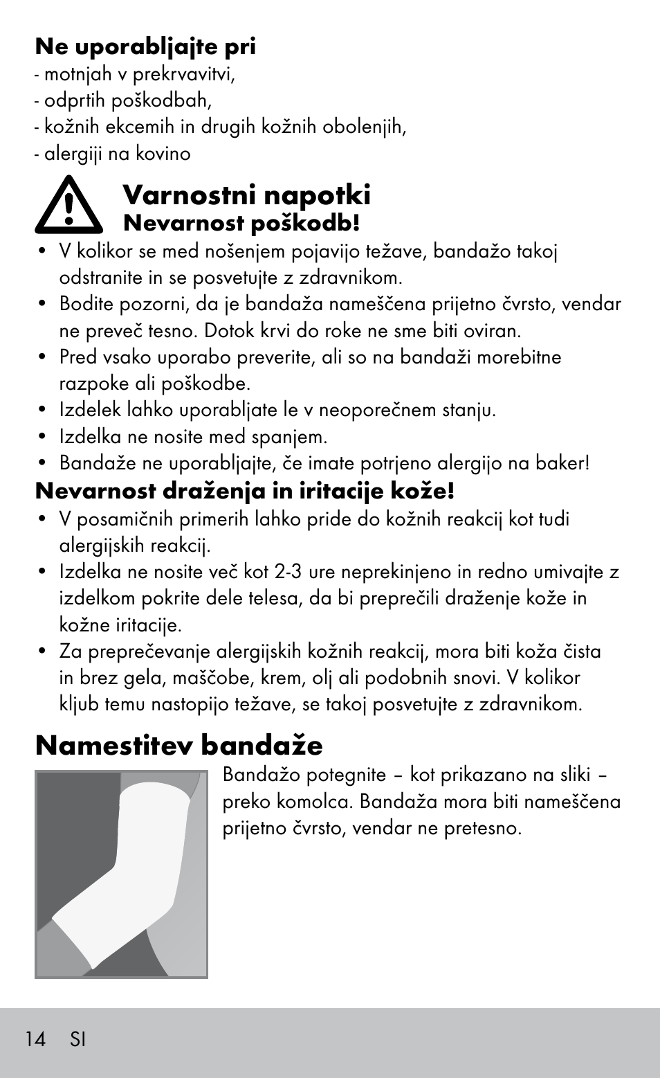 Varnostni napotki, Namestitev bandaže | Sensiplast Elbow support bandage User Manual | Page 14 / 28