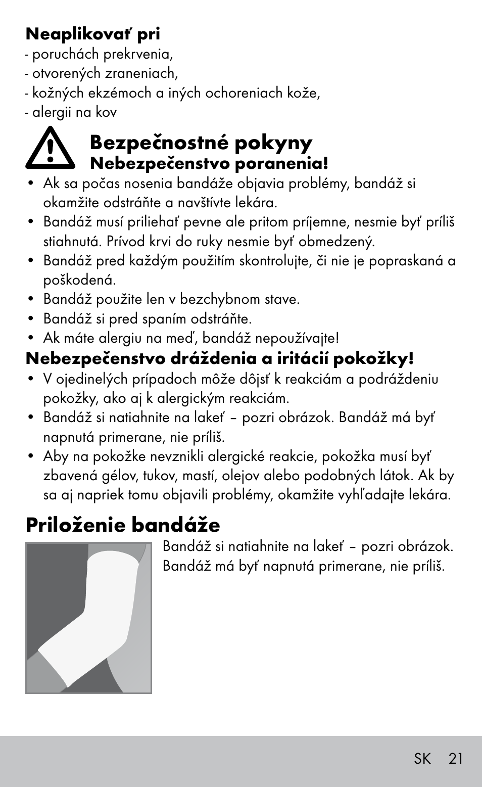 Bezpečnostné pokyny, Priloženie bandáže | Sensiplast Elbow support bandage User Manual | Page 21 / 28