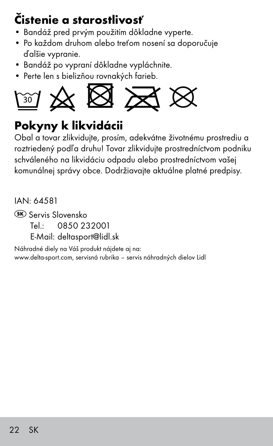 Čistenie a starostlivosť, Pokyny k likvidácii | Sensiplast Elbow support bandage User Manual | Page 22 / 28