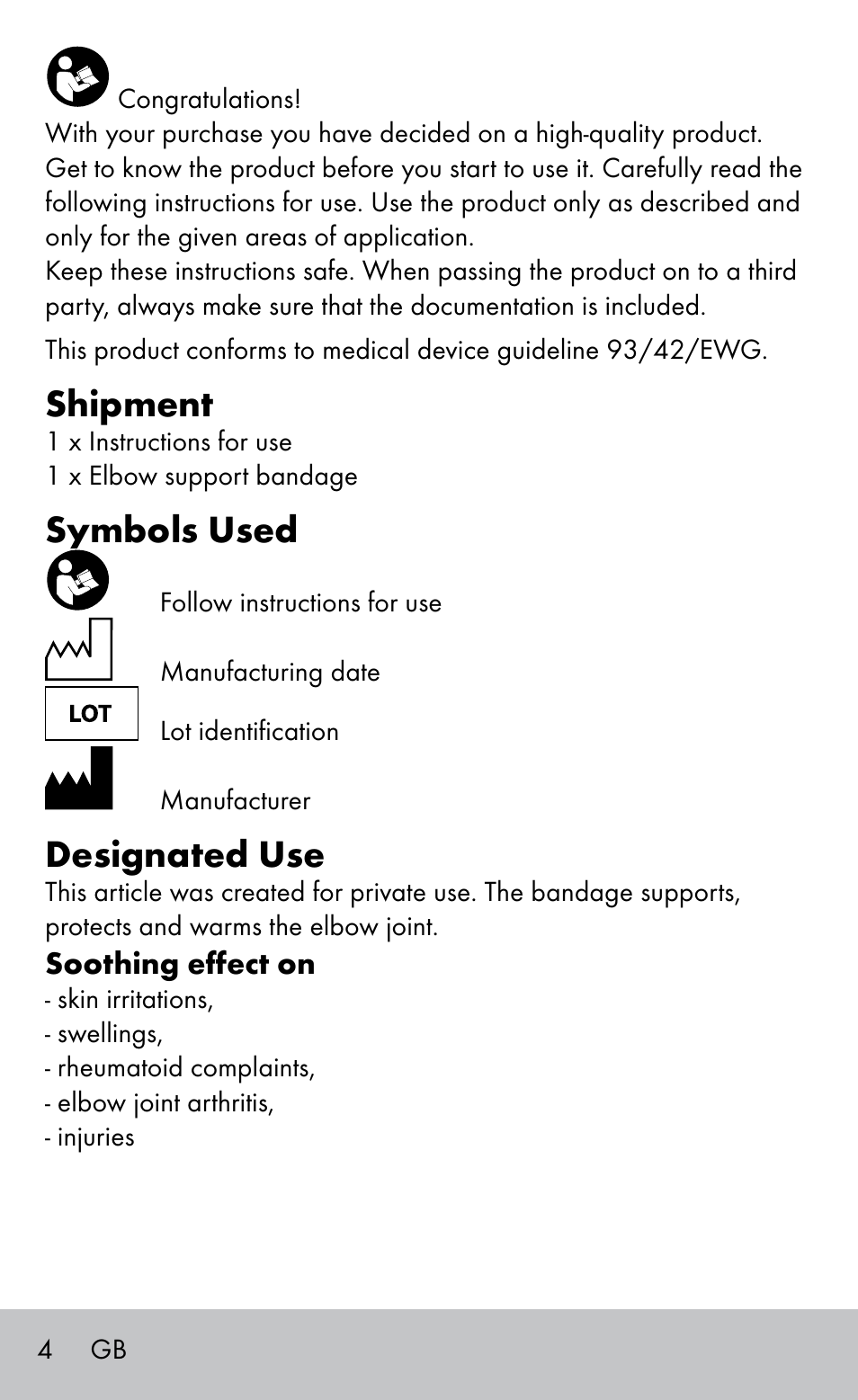 Shipment, Symbols used, Designated use | Sensiplast Elbow support bandage User Manual | Page 4 / 28