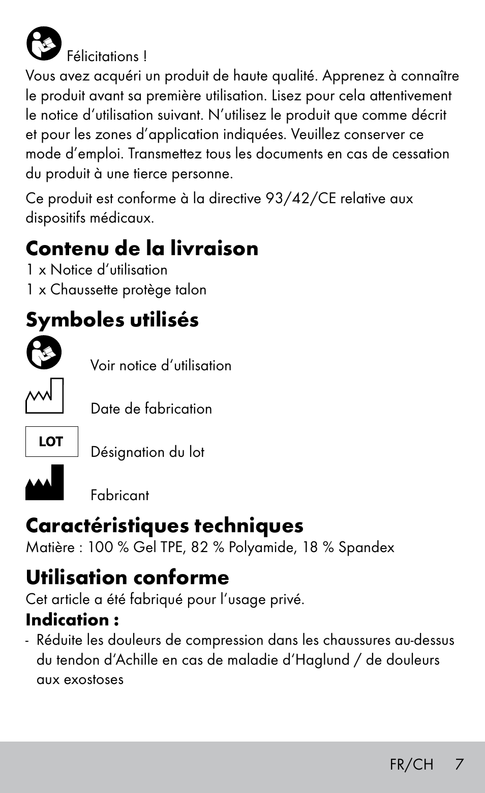 Contenu de la livraison, Symboles utilisés, Caractéristiques techniques | Utilisation conforme | Sensiplast HEEL SLEEVE User Manual | Page 7 / 20