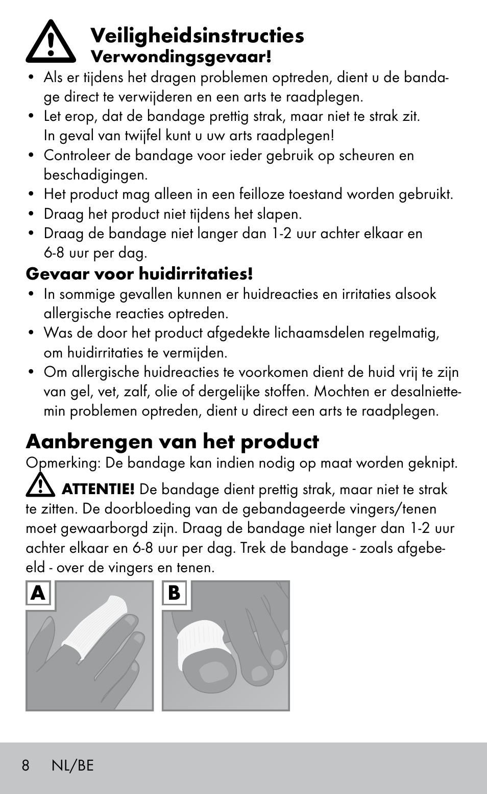 Veiligheidsinstructies, Aanbrengen van het product | Sensiplast FINGER & TOE BANDAGES User Manual | Page 8 / 16
