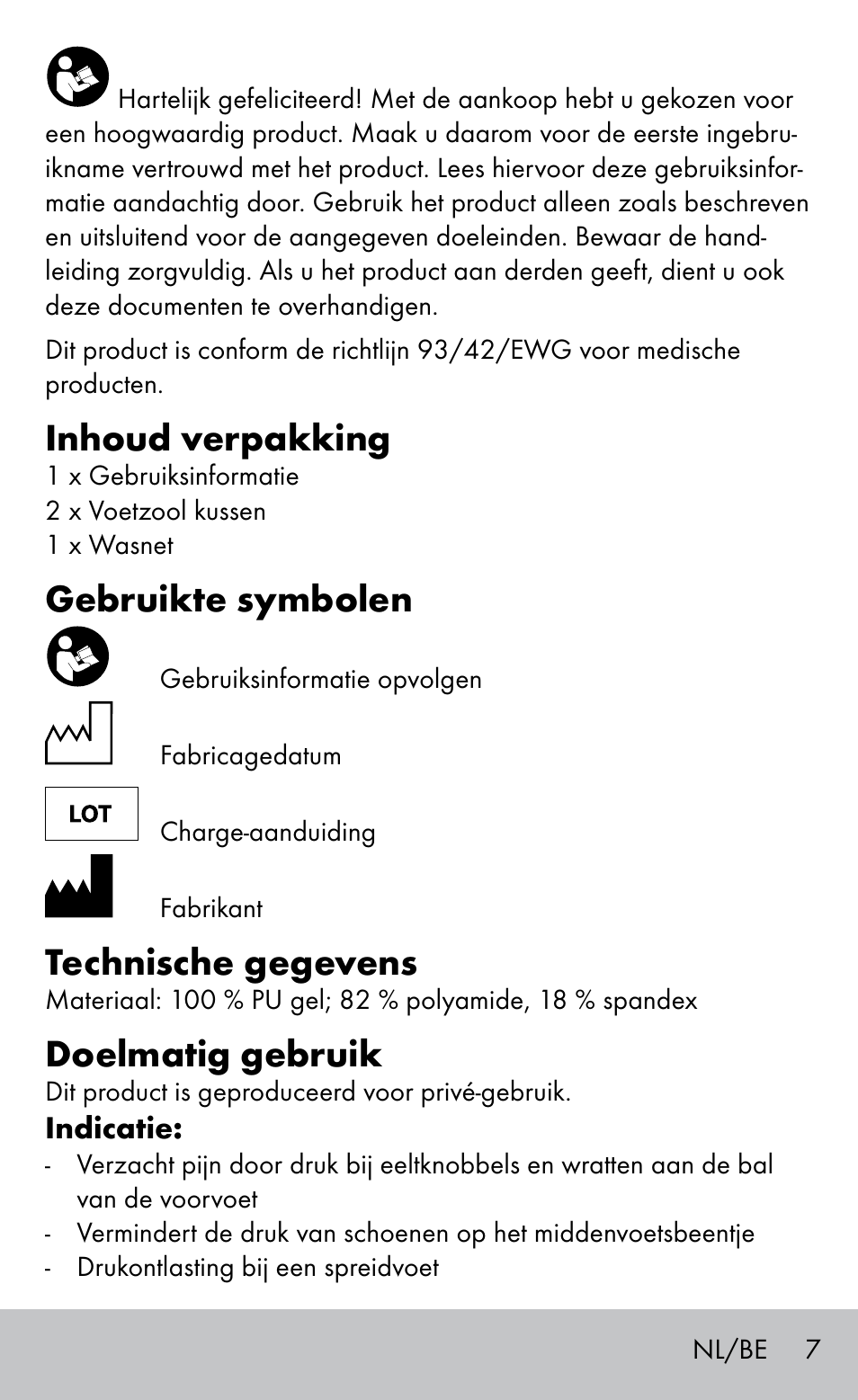 Inhoud verpakking, Gebruikte symbolen, Technische gegevens | Doelmatig gebruik | Sensiplast GEL FOOT CUSHIONS User Manual | Page 7 / 16