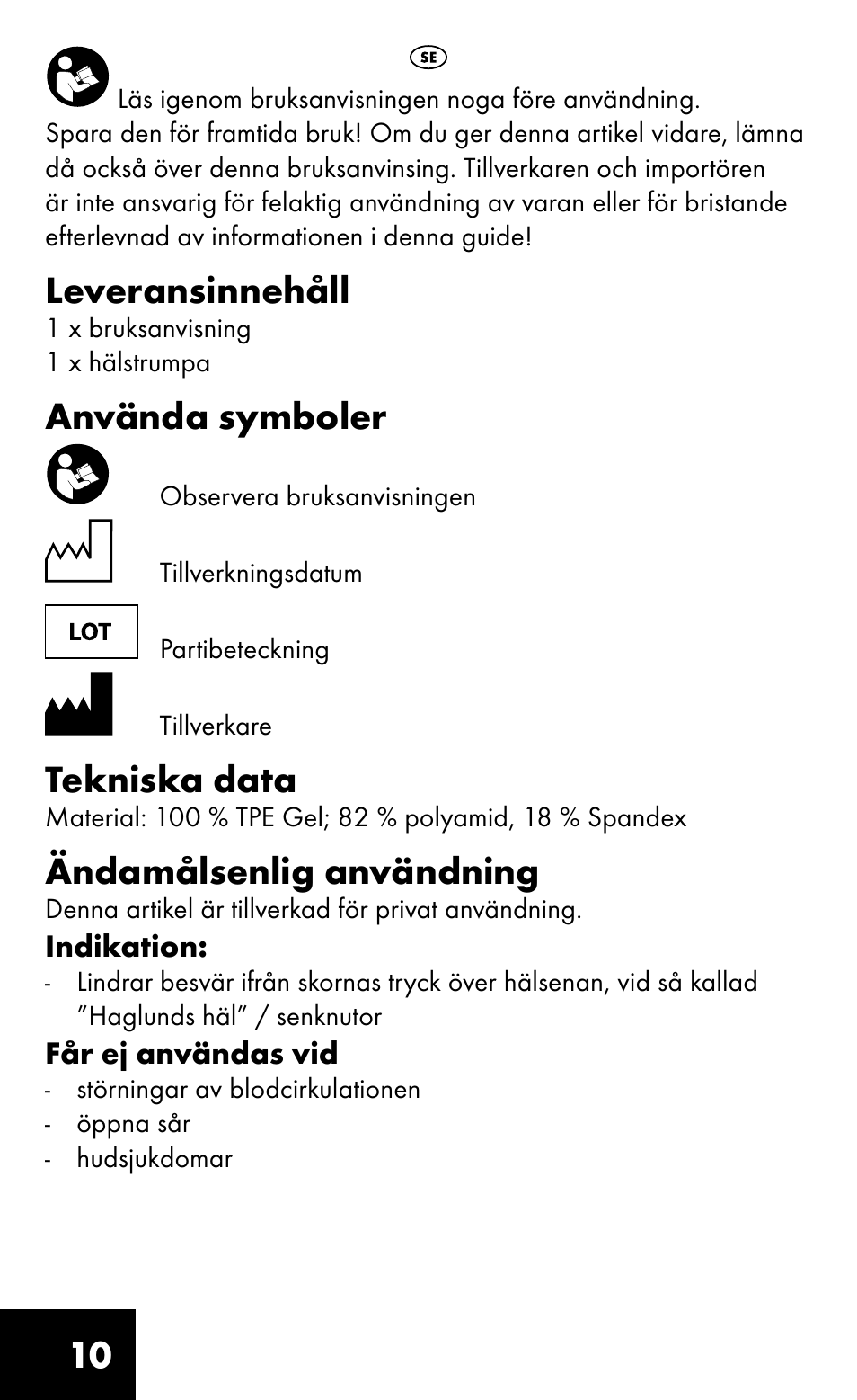 Leveransinnehåll, Använda symboler, Tekniska data | Ändamålsenlig användning | Sensiplast HEEL SLEEVE User Manual | Page 10 / 16