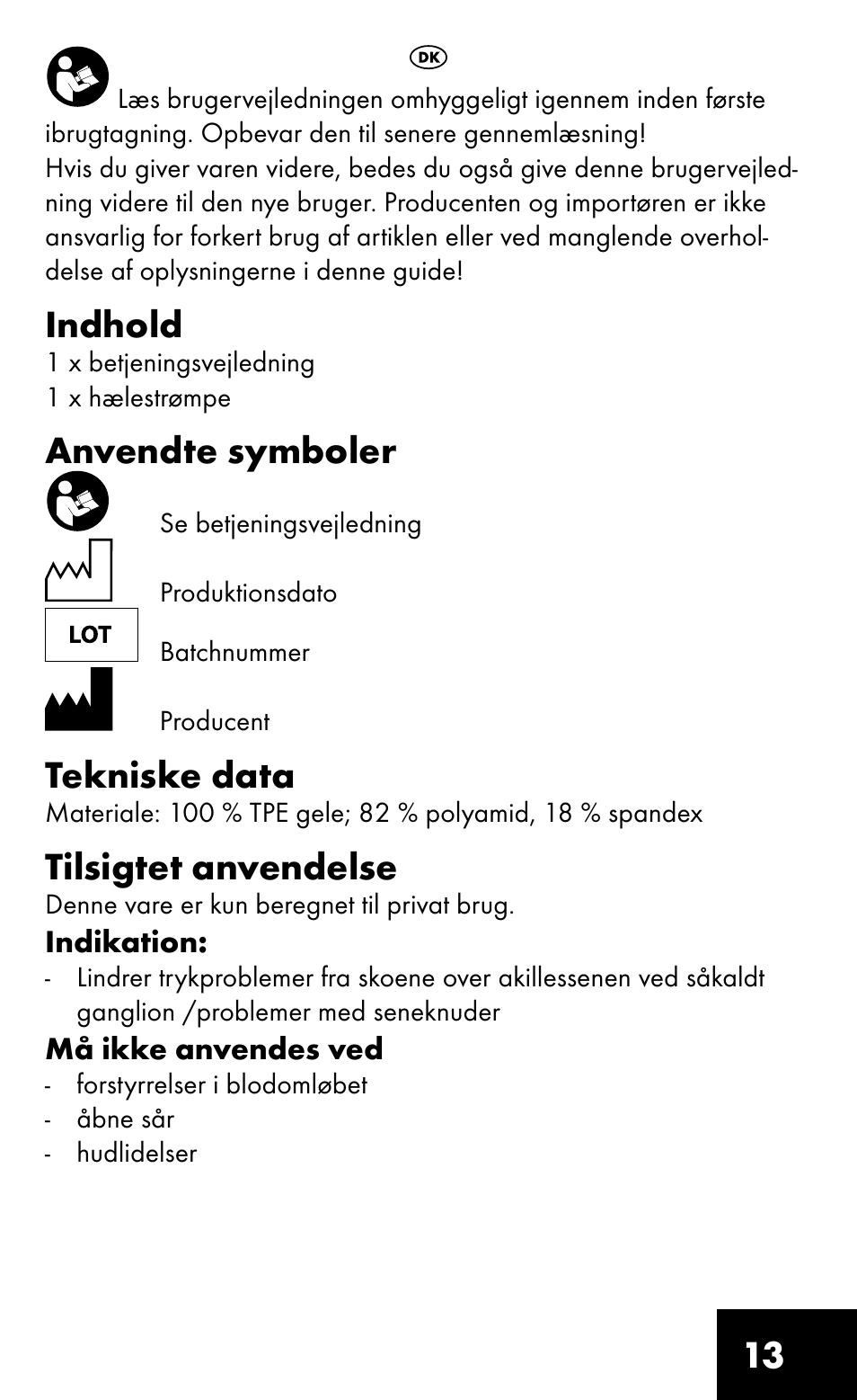 Indhold, Anvendte symboler, Tekniske data | Tilsigtet anvendelse | Sensiplast HEEL SLEEVE User Manual | Page 13 / 16