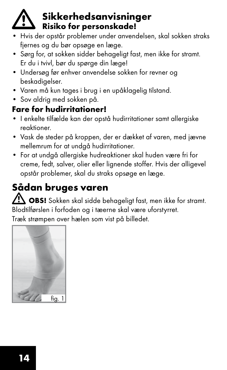 14 sikkerhedsanvisninger, Sådan bruges varen | Sensiplast HEEL SLEEVE User Manual | Page 14 / 16