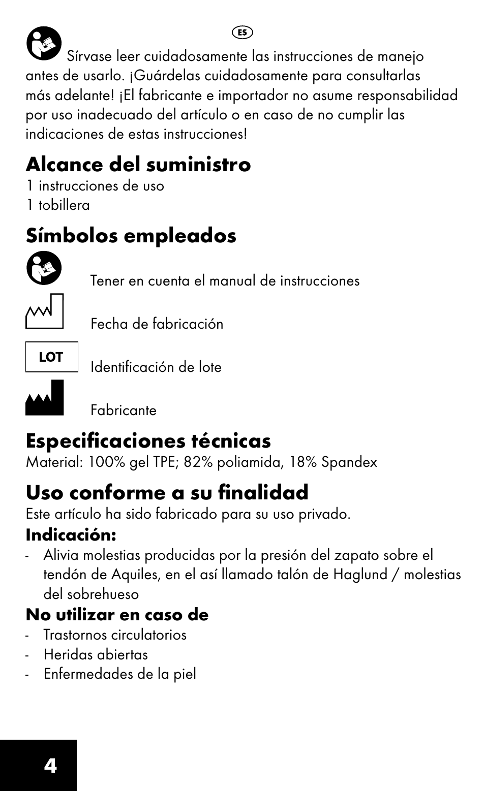 Alcance del suministro, Símbolos empleados, Especificaciones técnicas | Uso conforme a su finalidad | Sensiplast HEEL SLEEVE User Manual | Page 4 / 16