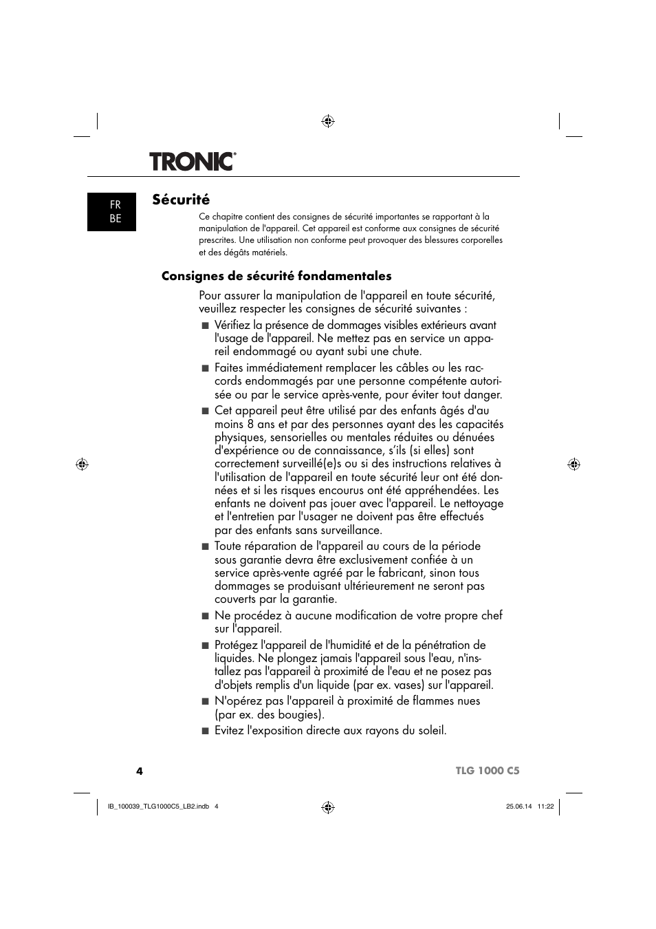 Sécurité | Tronic TLG 1000 C5 User Manual | Page 7 / 40