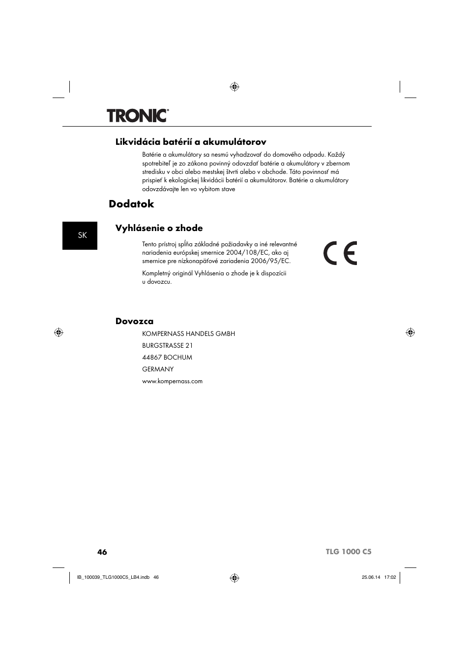 Dodatok, Likvidácia batérií a akumulátorov, Vyhlásenie o zhode | Dovozca | Tronic TLG 1000 C5 User Manual | Page 49 / 76