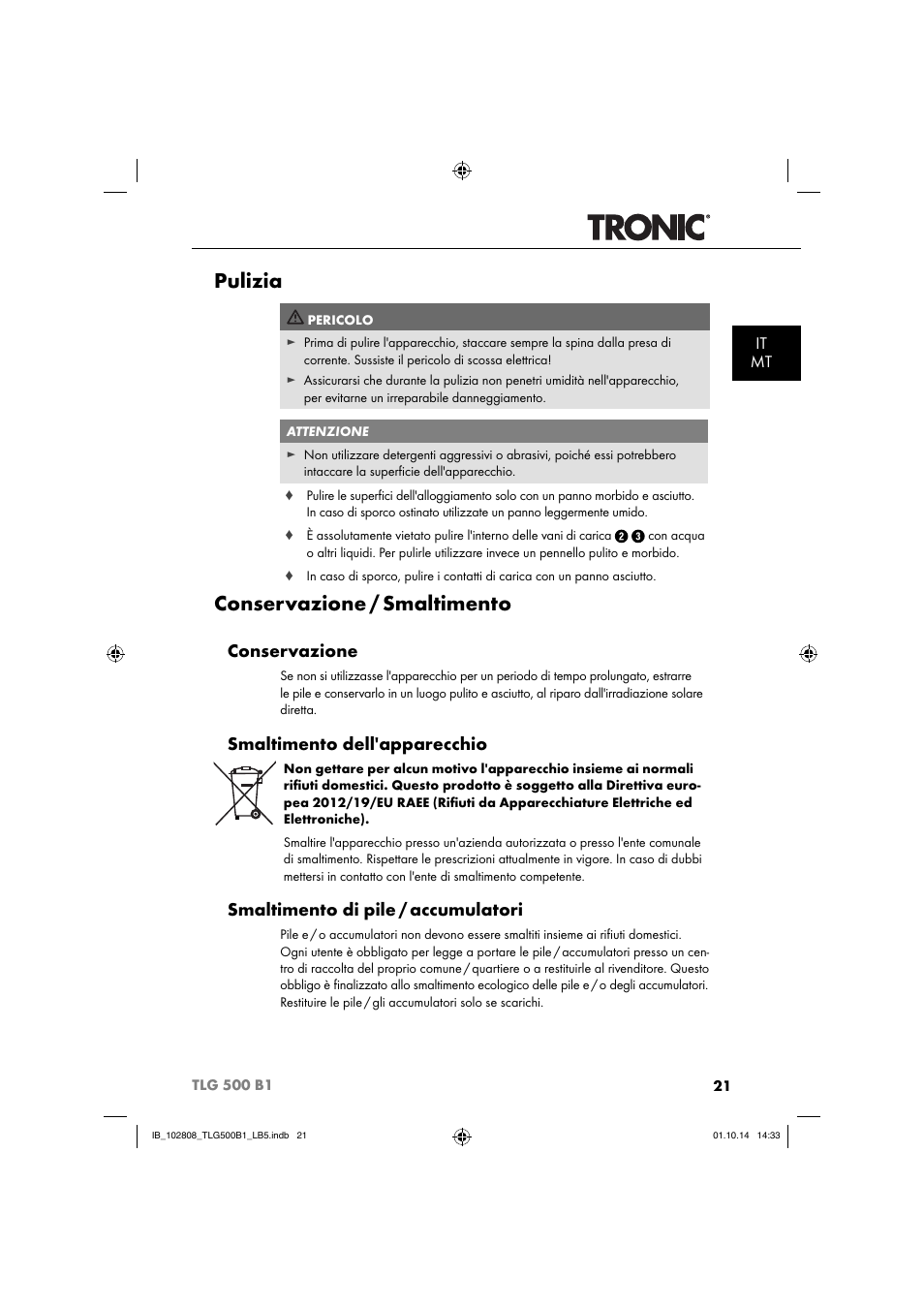 Pulizia, Conservazione / smaltimento, Conservazione | Smaltimento dell'apparecchio, Smaltimento di pile / accumulatori, It mt | Tronic TLG 500 B1 User Manual | Page 24 / 64