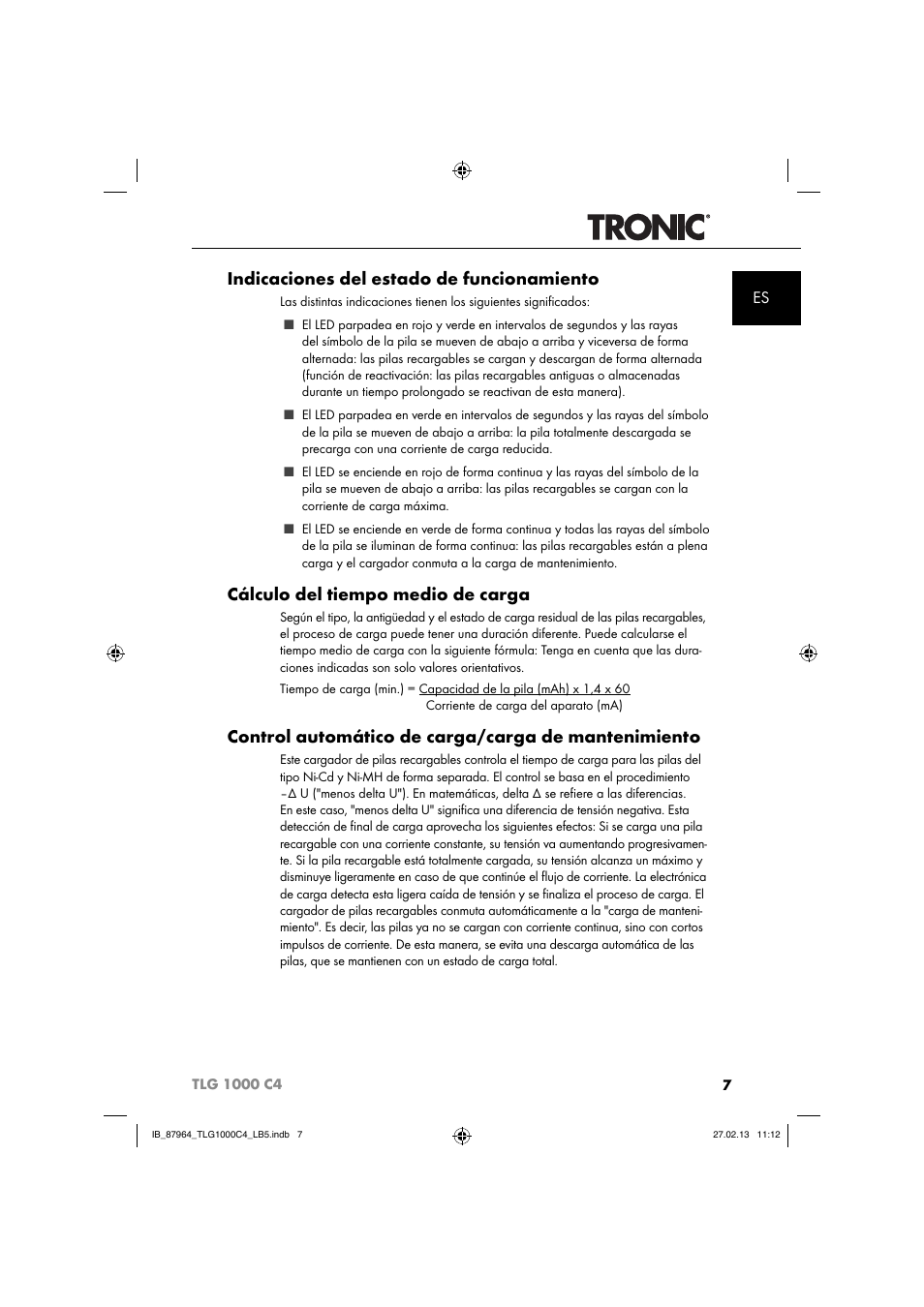 Indicaciones del estado de funcionamiento, Cálculo del tiempo medio de carga, Control automático de carga/carga de mantenimiento | Tronic TLG 1000 C4 User Manual | Page 10 / 52