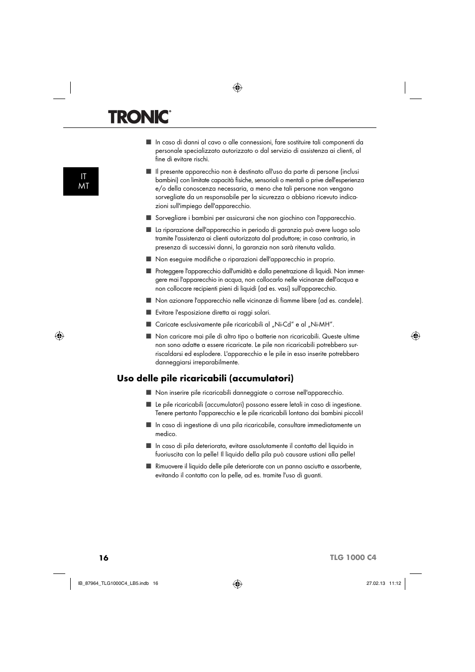 Uso delle pile ricaricabili (accumulatori), It mt | Tronic TLG 1000 C4 User Manual | Page 19 / 52